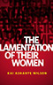 The Lamentation of Their Women